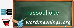 WordMeaning blackboard for russophobe